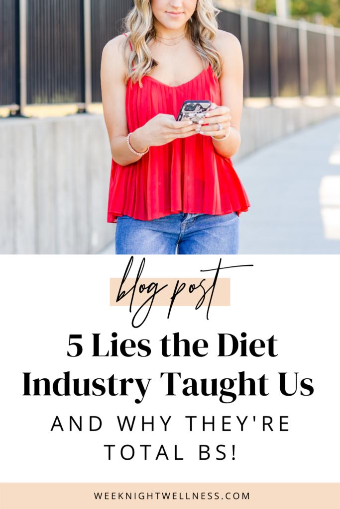 5 Lies the Diet Industry Taught Us