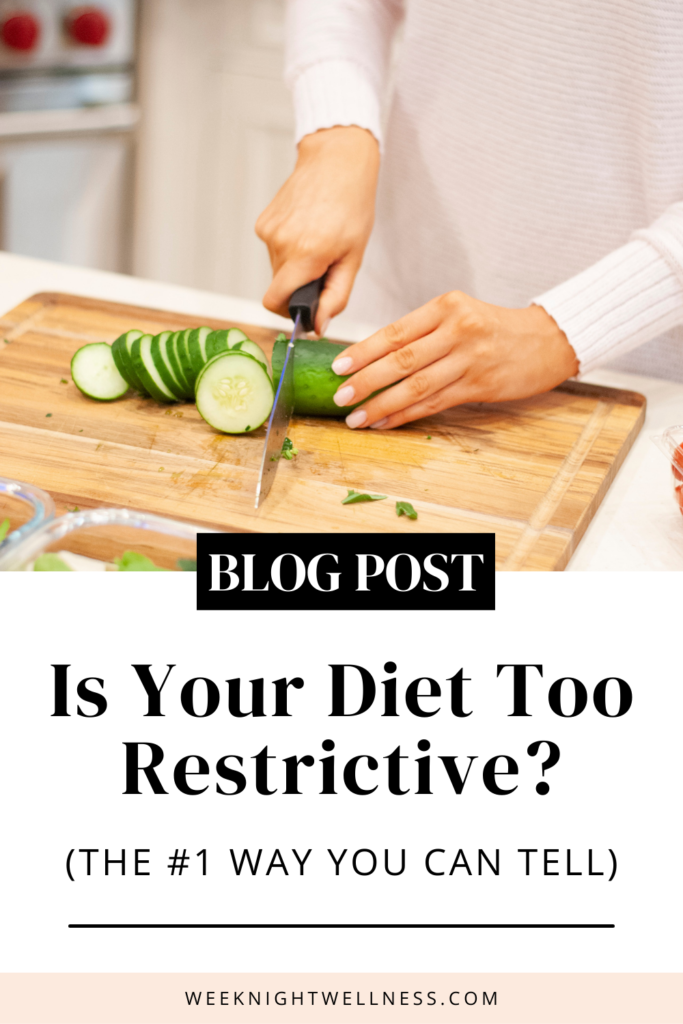 Is Your Diet Too Restrictive?