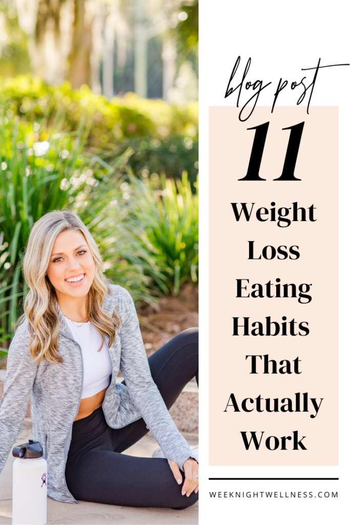 11 Weight Loss Eating Habits That Actually Work